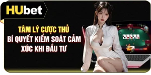 Tâm Lý Cược Thủ - Bí Quyết Kiểm Soát Cảm Xúc Khi Đầu Tư